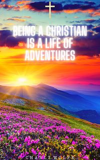 Produktbild: Being a Christian is a Life of Adventures