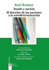 Produktbild: Estado y naci&oacute;n : el derecho de las naciones a la autodeterminaci&oacute;n