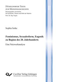 Bild vom Artikel Feminismus, Sexualreform, Eugenik zu Beginn des 20. Jahrhunderts vom Autor Sophia Sotke
