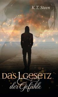 Produktbild: Das erste Gesetz der Gef&uuml;hle (Romantasy-Trilogie, Band 1)