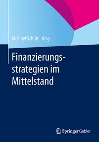 Produktbild: Finanzierungsstrategien im Mittelstand