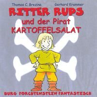 Bild vom Artikel Ritter Rups und der Pirat Kartoffelsalat vom Autor Thomas Brezina