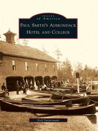 Produktbild: Paul Smith's Adirondack Hotel and College