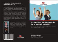 Produktbild: &Eacute;valuation dynamique de la grammaire du LEF
