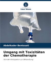 Produktbild: Umgang mit Toxizit&auml;ten der Chemotherapie