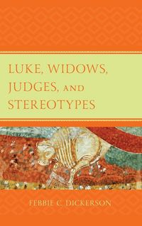 Produktbild: Luke, Widows, Judges, and Stereotypes