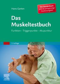 Bild vom Artikel Das Muskeltestbuch vom Autor Hans Garten