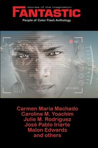 Produktbild: Fantastic Stories of the Imagination People of Color Flash Anthology