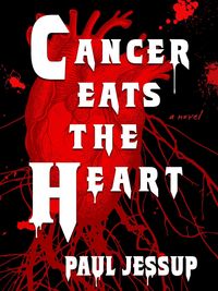Produktbild: Cancer Eats the Heart