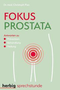 Bild vom Artikel Fokus Prostata vom Autor Christoph Pies