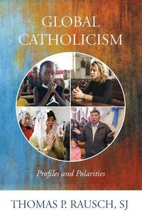 Produktbild: Global Catholicism: Profiles and Polarities