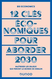Produktbild: 12 cl&eacute;s &eacute;conomiques pour aborder 2030