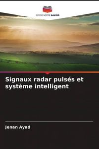 Produktbild: Signaux radar puls&eacute;s et syst&egrave;me intelligent