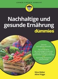 Produktbild: Nachhaltige und gesunde Ern&auml;hrung f&uuml;r Dummies