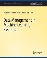 Produktbild: Data Management in Machine Learning Systems
