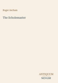 Produktbild: The Scholemaster