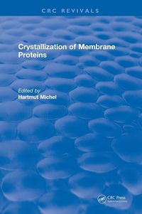 Produktbild: Crystallization of Membrane Proteins