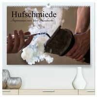 Produktbild: Hufschmiede - Impressionen eines alten Handwerks (hochwertiger Premium Wandkalender 2026 DIN A2 quer), Kunstdruck in Hochglanz