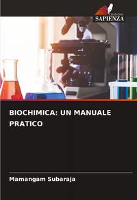 Produktbild: Biochimica: Un Manuale Pratico