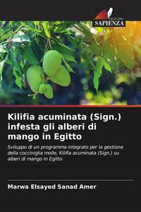 Produktbild: Kilifia acuminata (Sign.) infesta gli alberi di mango in Egitto