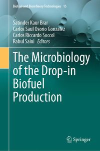 Produktbild: The Microbiology of the Drop-in Biofuel Production