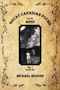 Produktbild: Great Canadian Poems for the Aged Vol 1 Illus. Ed.