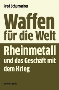 Produktbild: Waffen f&uuml;r die Welt