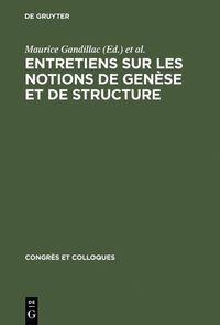 Produktbild: Entretiens sur les notions de gen&egrave;se et de structure