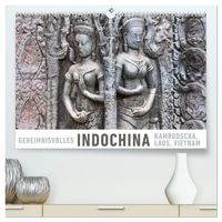 Produktbild: Geheimnisvolles Indochina Kambodscha, Laos, Vietnam (hochwertiger Premium Wandkalender 2026 DIN A2 quer), Kunstdruck in Hochglanz