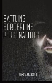 Produktbild: Battling Borderline Personalities