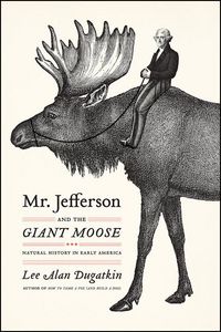 Produktbild: Mr. Jefferson and the Giant Moose