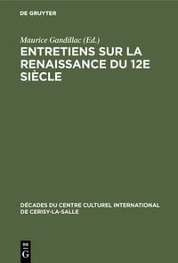 Produktbild: Entretiens sur la Renaissance du 12e si&egrave;cle