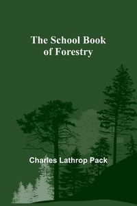 Produktbild: The School Book of Forestry