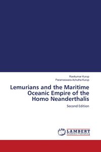 Produktbild: Lemurians and the Maritime Oceanic Empire of the Homo Neanderthalis