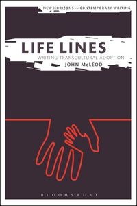Produktbild: Mcleod, J: Life Lines: Writing Transcultural Adoption