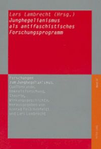Produktbild: Junghegelianismus als antifaschistisches Forschungsprogramm