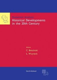 Produktbild: Numerical Analysis: Historical Developments in the 20th Century