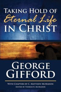 Produktbild: Taking Hold of Eternal Life in Christ