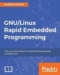 Produktbild: GNU/Linux Rapid Embedded Programming