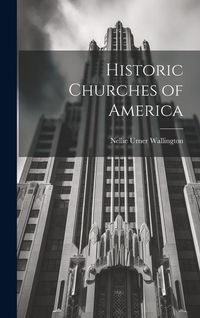 Produktbild: Historic Churches of America