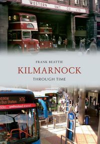 Produktbild: Kilmarnock Through Time