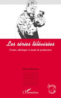 Produktbild: Les s&eacute;ries t&eacute;l&eacute;vis&eacute;es