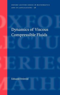 Produktbild: Dynamics of Viscous Compressible Fluids