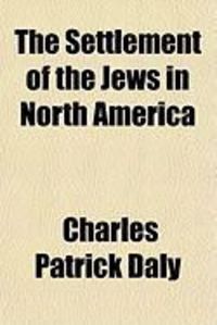 Produktbild: The Settlement of the Jews in North America
