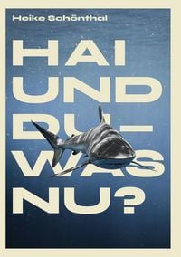Produktbild: Hai und Du - was Nu?