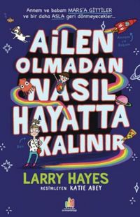 Produktbild: Ailen Olmadan Nasil Hayatta Kalinir