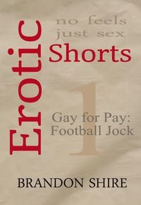 Produktbild: Erotic Shorts: Gay for Pay Football Jock