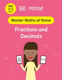 Produktbild: Maths - No Problem! Fractions and Decimals, Ages 8-9 (Key Stage 2)