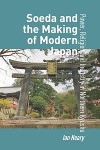 Produktbild: Soeda and the Making of Modern Japan