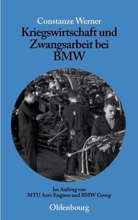 Produktbild: Kriegswirtschaft und Zwangsarbeit bei BMW